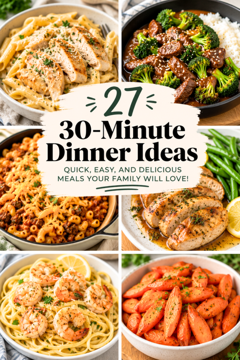 30 Minute Dinner Ideas You’ll Want on Repeat